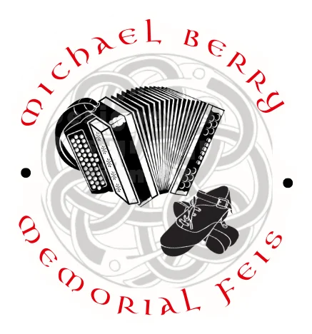 Michael Berry Memorial Feis