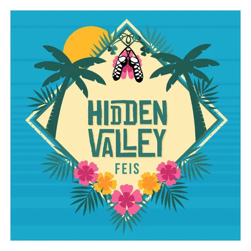 Hidden Valley Feis